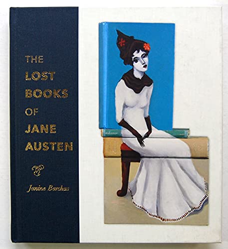 The Lost Books of Jane Austen von J. Hopkins Uni. Press