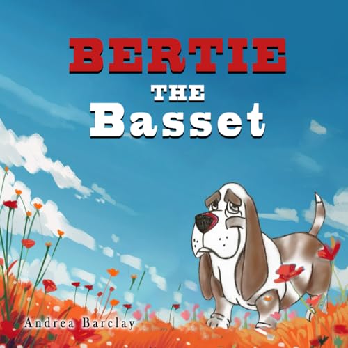 Bertie the Basset von UK Book Publishing