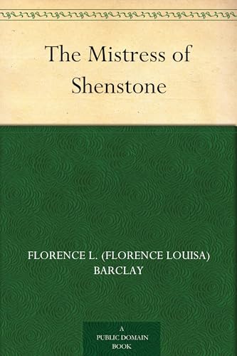 The Mistress of Shenstone von Anson Street Press