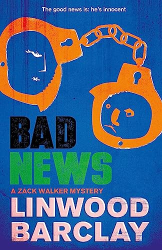 Bad News: A Zack Walker Mystery #4