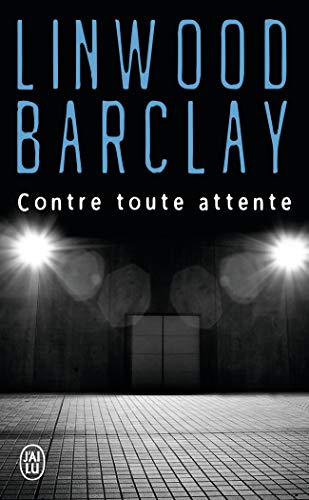 Contre toute attente von J'AI LU