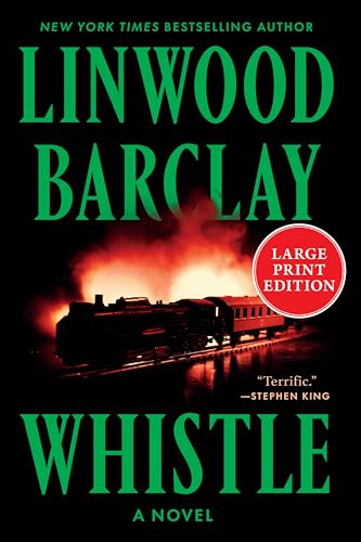 Whistle: A Novel Whistle: A Novel von William Morrow Large Print