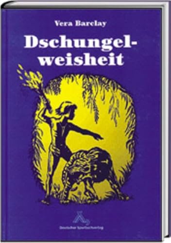 Dschungelweisheit von Spurbuchverlag Baunach