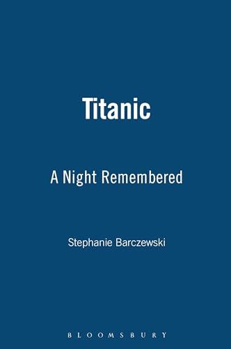 Titanic: A Night Remembered Titanic: A Night Remembered von Bloomsbury Publishing PLC