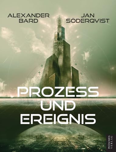 Prozess und Ereignis von Phänomen Verlag