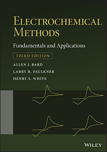 Electrochemical Methods: Fundamentals and Applications von Wiley