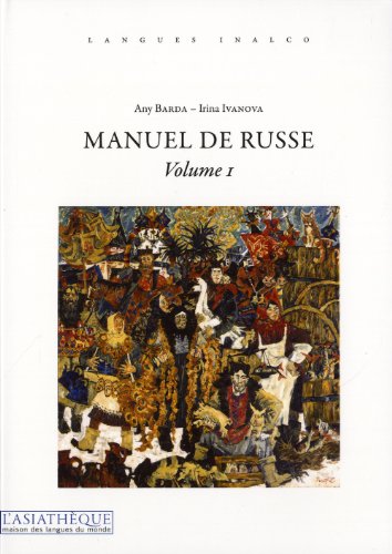 Manuel de russe volume 1 + 1CD MP3: Tome 1