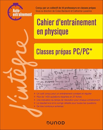 Cahier d'entrainement en physique PC: Classes prépas PC/PC* von DUNOD