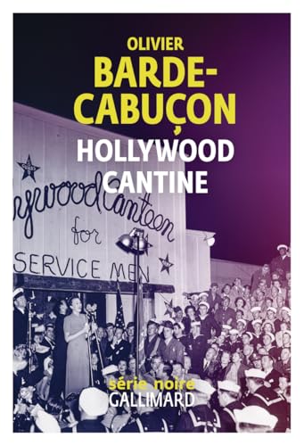 Hollywood cantine von GALLIMARD