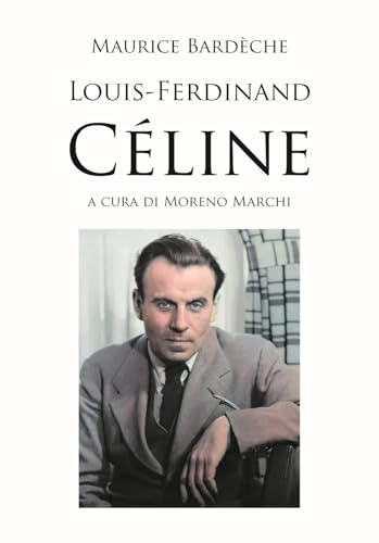 Louis-Ferdinand Céline (Off Topic) von ITALIA Storica Edizioni