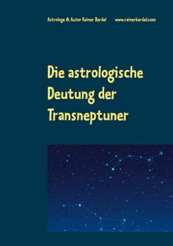 Die astrologische Deutung der Transneptuner von Books on Demand