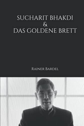 Sucharit Bhakdi & das goldene Brett von Independently published