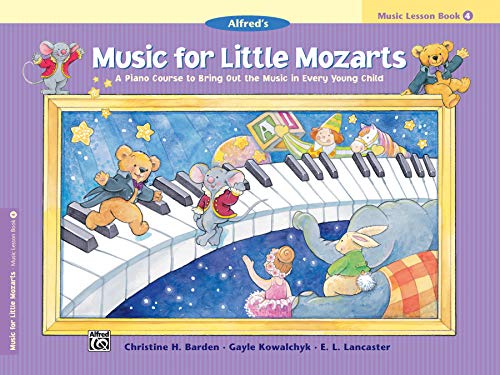Music for Little Mozarts: Music Lesson Book 4: A Piano Course to Bring Out the Music in Every Young Child von ALFRED