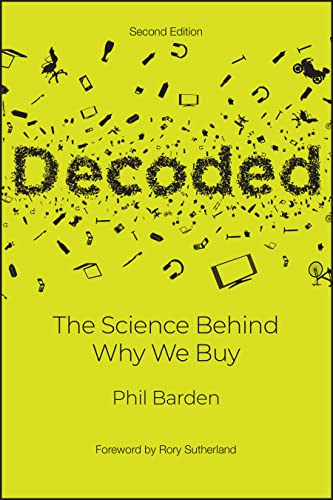 Decoded: The Science Behind Why We Buy von Wiley
