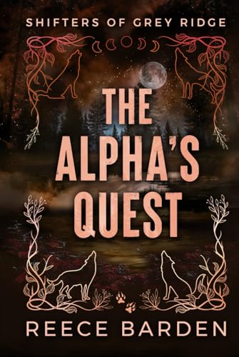 The Alpha's Quest Alternative Cover (Shifter of Grey Ridge Alternative Covers, Band 5) von Independently published