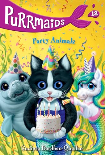 Purrmaids #12: Party Animals von Random House Children's Books