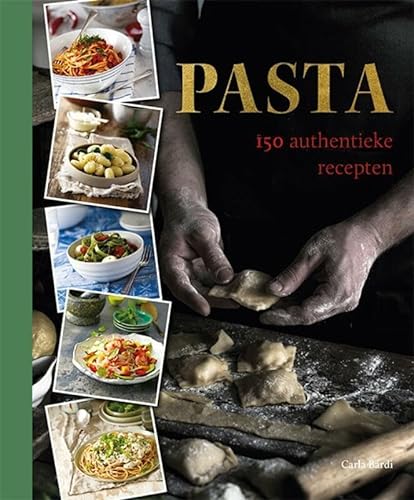 Pasta: 150 authentieke recepten von Rebo Productions