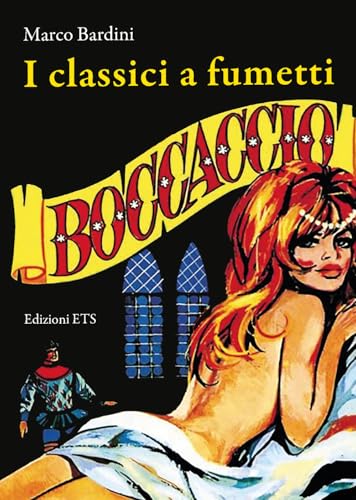 Boccaccio. I classici a fumetti von Edizioni ETS