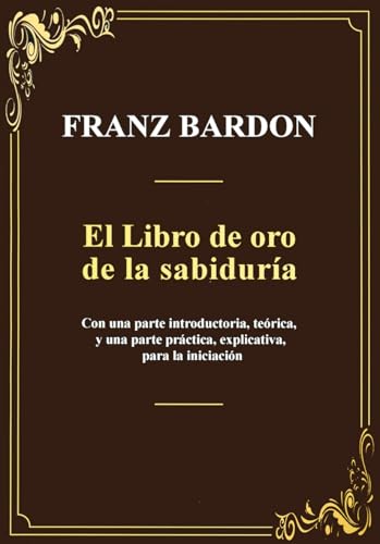EL LIBRO DE ORO DE LA SABIDURÍA von Equipo Difusor del Libro, S.L.