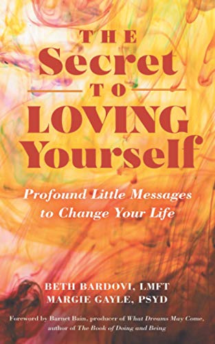 The Secret to Loving Yourself: Profound Little Messages to Change Your Life von Precocity Press