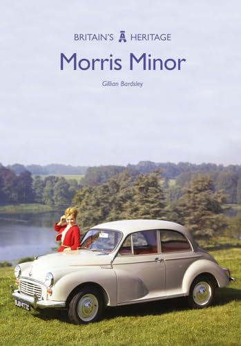 Morris Minor (Britain's Heritage) von Amberley Publishing
