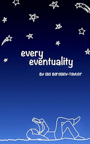 Every Eventuality von Independently published