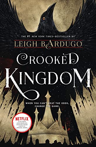 Crooked Kingdom: A Sequel to Six of Crows (Six of Crows Duology)