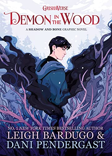 Demon in the Wood: A Shadow and Bone Graphic Novel von Orion Children's Books