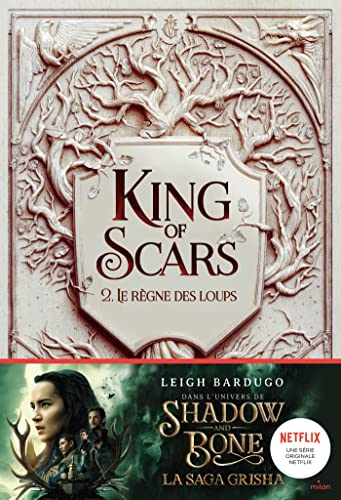King of Scars, Tome 02: Le règne des loups von MILAN