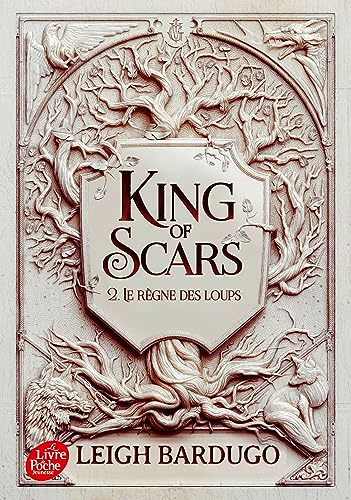 King of scars - Tome 2: Le règne des loups
