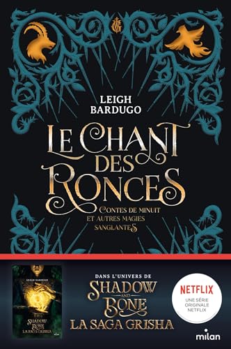 Le chant des ronces: Contes de minuit et autres magies sanglantes