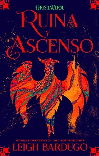 Ruina y ascenso (Trilogía Sombra y hueso)