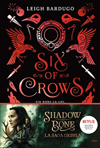 Six of crows, Tome 01: Six of crows von MILAN