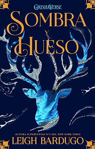 Sombra y hueso (Trilogía Sombra y hueso) von Editorial Hidra