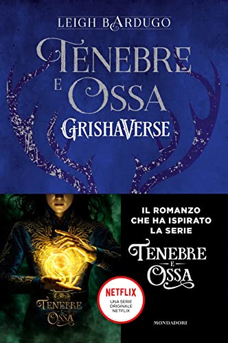 Tenebre e ossa. GrishaVerse (Fantastica) von Mondadori