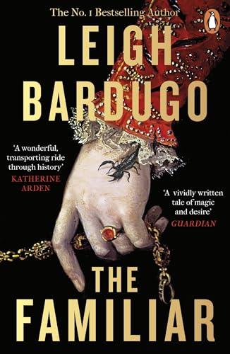 The Familiar: The richly imagined, spellbinding new Sunday Times bestselling novel from the author of Ninth House The Familiar: The richly imagined, spellbinding new Sunday Times bestselling novel from the author of Ninth House von Penguin Books Ltd (UK)