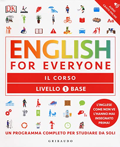 English for everyone. Livello 1° base. Il corso von Gribaudo