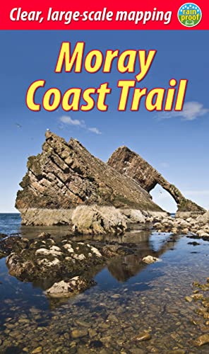 Moray Coast Trail (2 ed): with Dava and Moray Ways von Rucksack Readers