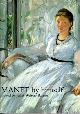 Manet by Himself von Little, Brown & Company