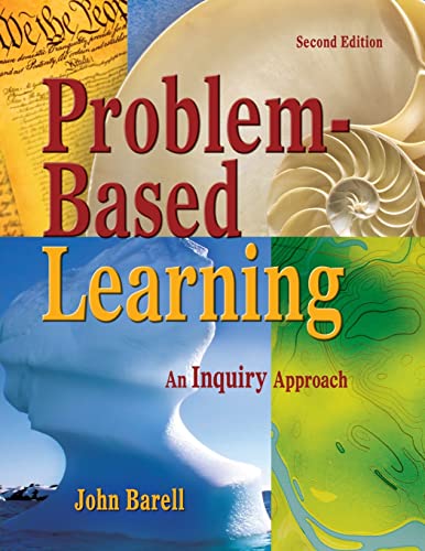 Problem-Based Learning: An Inquiry Approach