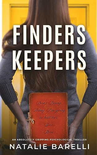 Finders Keepers: An absolutely gripping psychological thriller