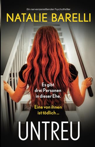 Untreu: Ein nervenzerreißender Psychothriller von Bookouture