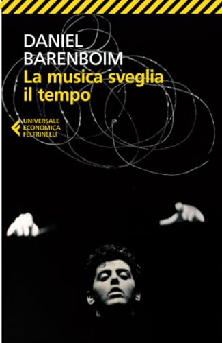 La musica sveglia il tempo (Universale economica)