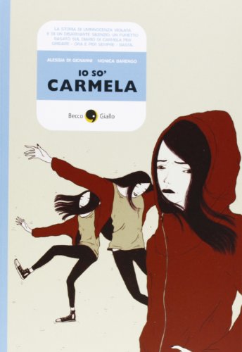 Io so' Carmela (Cronaca storica) von BECCO GIALLO