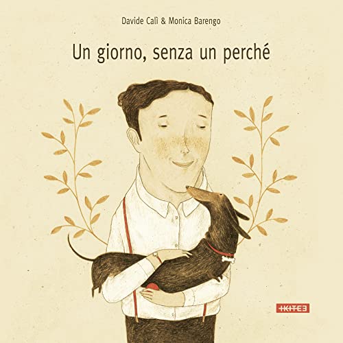 Un giorno senza un perché (Albi illustrati)