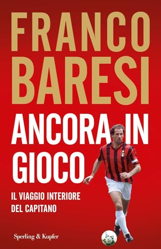 Ancora in gioco. Il viaggio interiore del Capitano (Varia) von Sperling & Kupfer