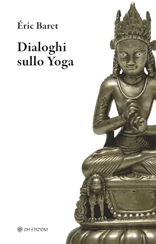 Dialoghi sullo yoga von OM