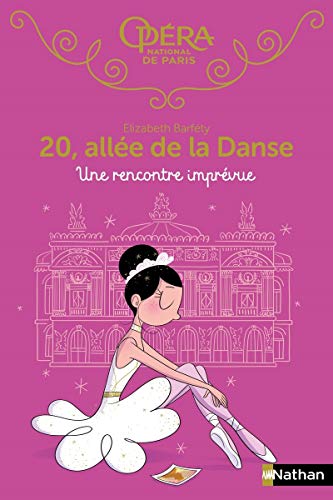 20, allée de la Danse - tome 16 Une rencontre imprévue (16)