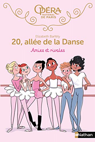 20, allee de la danse/Amies et rivales von NATHAN