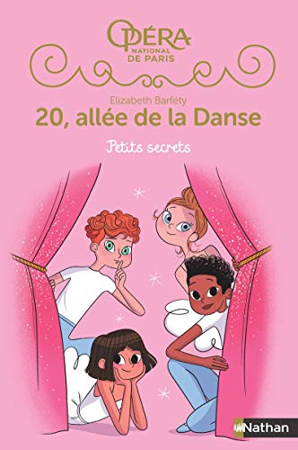 20, allée de la danse Saison 2 - tome 1 Petits secrets (1) von NATHAN
